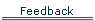 Feedback